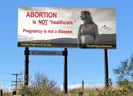 Ad standards complaint filed against anti-abortion billboard in West Kelowna