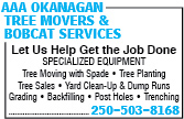 AAA Okanagan Tree Movers and Bobcat Services