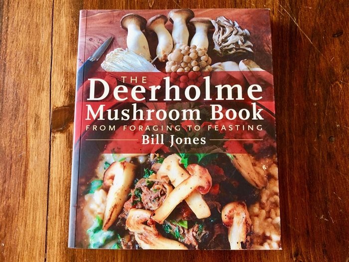 The Deerholme Mushroom Book, From Foraging to Feasting is a must for mushroom fans and novice foragers