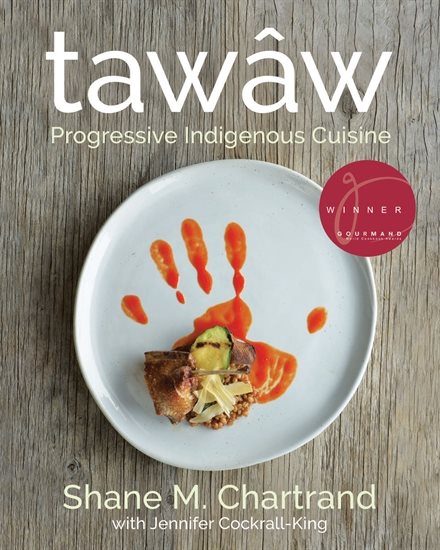 tawâw: Progressive Indigenous Cuisine
