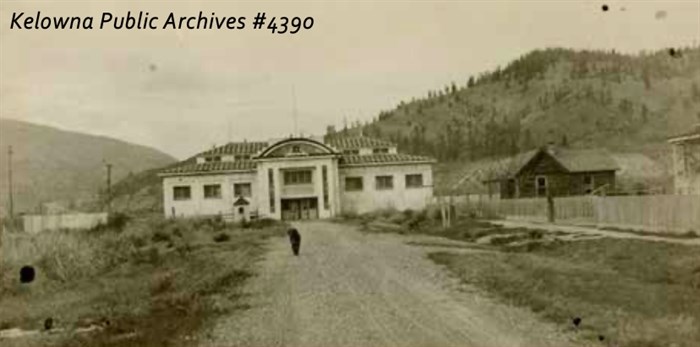 Kelowna's Exhibition Hall was built in 1913 and burned down in 1957.