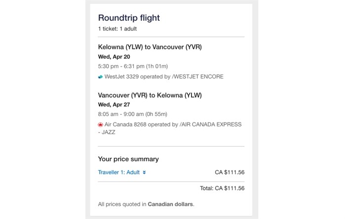 Flights from Kelowna to Vancouver can be found at $111.50.