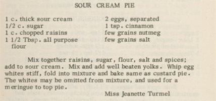 The recipe for Sour Cream Pie by Miss Jeanette Turmel.